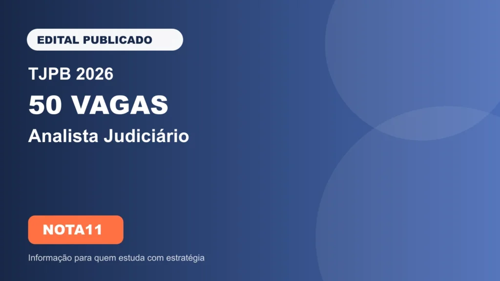Arte do concurso TJPB 2026 para Analista Judiciário, com destaque para edital publicado e 50 vagas.