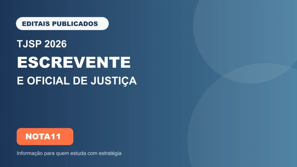 Arte dos concursos TJSP 2026 para Escrevente e Oficial de Justiça, com destaque para editais publicados.